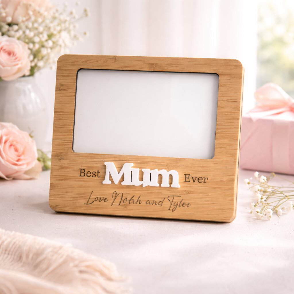 Best Mum Ever Picture Holder - Mother's Day