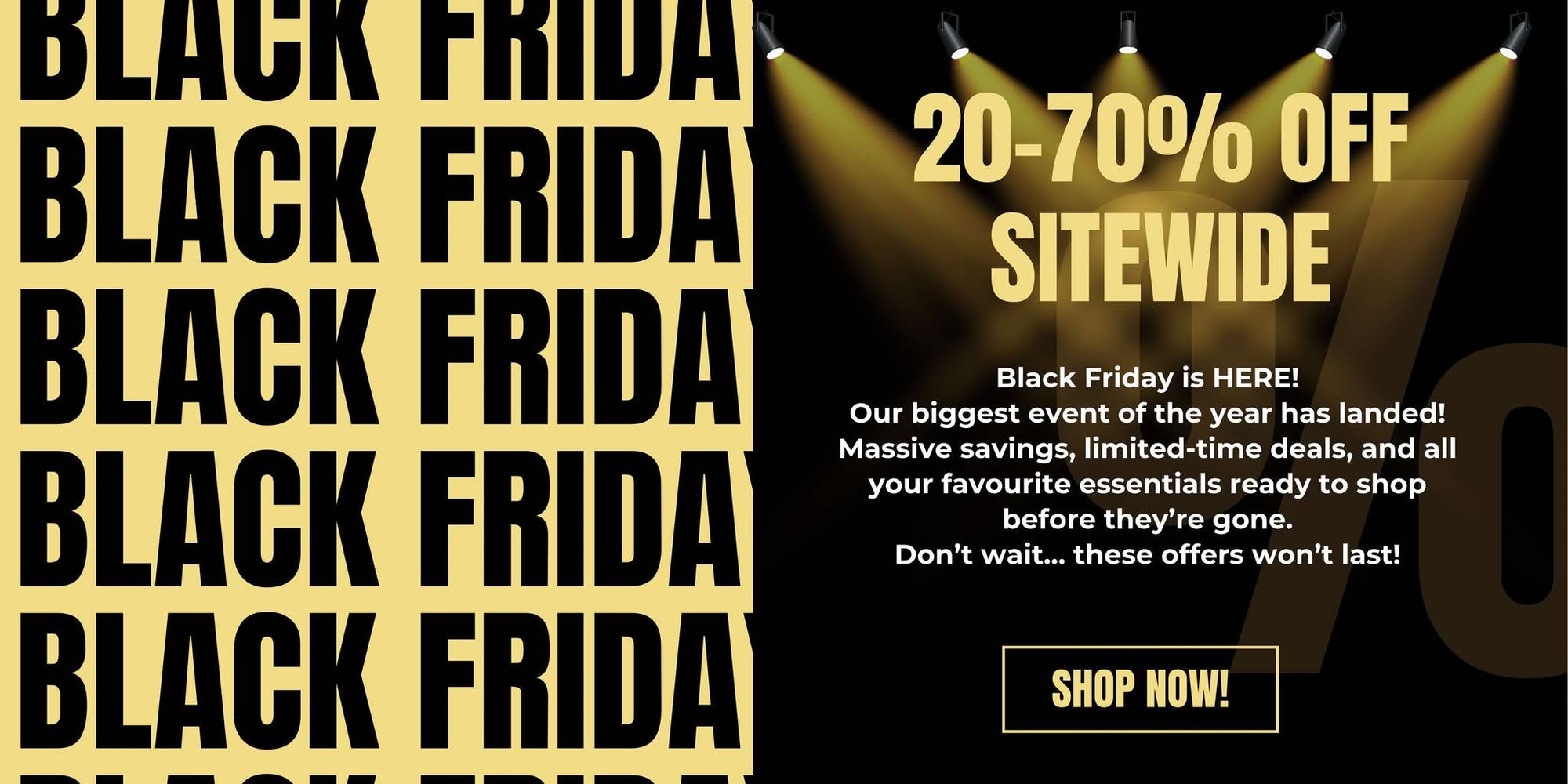 black frisay banner.jpg__PID:dd4e0d40-af8b-4f5b-a223-a3f295f25a87