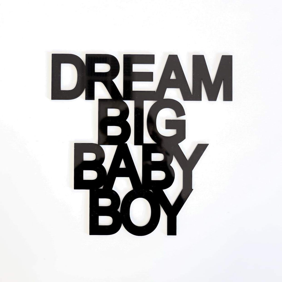 Dream Big Baby Boy Quote Decal