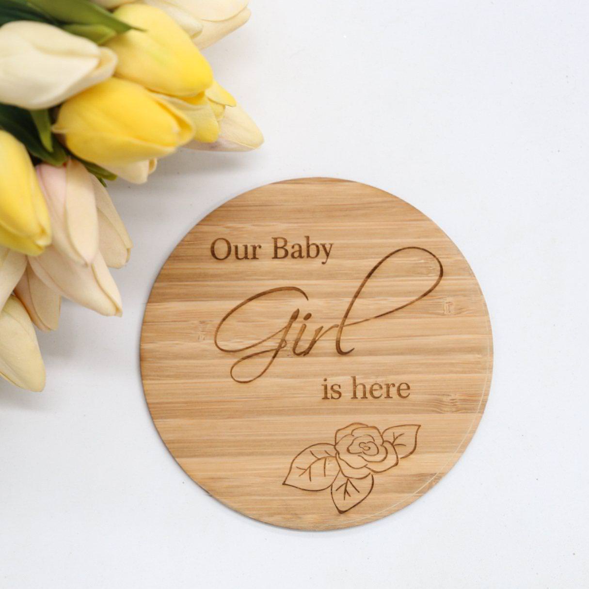 Our Baby Girl Is Here Announcement Plaque