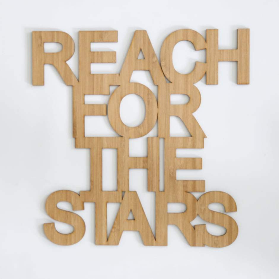 Reach For The Stars Quote Decal